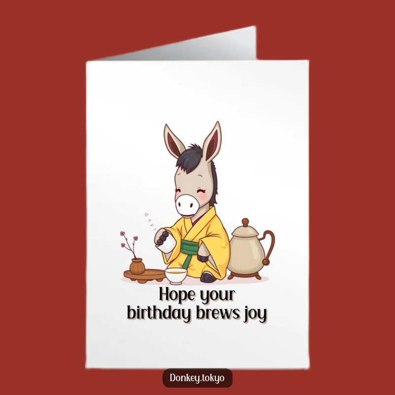 Free Printable Birthday Card: Serene Donkey Tea Time, Funny Downloadable Gift