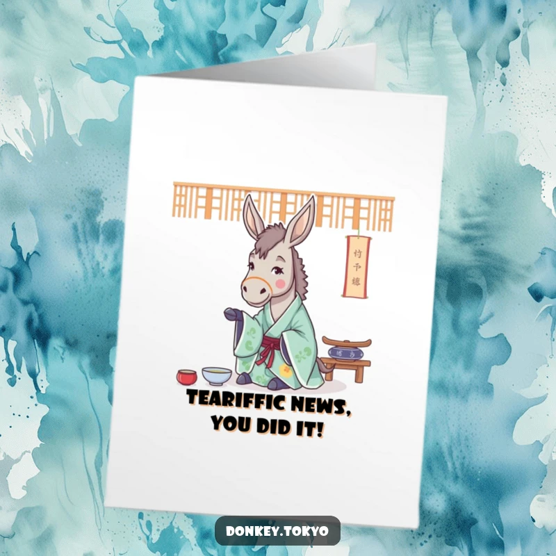 Funny Free Printable Congrats Card: Cheerful donkey in a kimono serves tea, symbolizing peaceful celebration.
